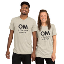Load image into Gallery viewer, OM Is The New Warrior Short Sleeve Tee