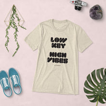 Load image into Gallery viewer, Low Key High Vibes Short Sleeve Tee