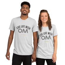 Load image into Gallery viewer, Live Life With OM Short Sleeve Tee