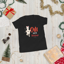 Load image into Gallery viewer, OM For The Holidays Youth Short Sleeve T-Shirt