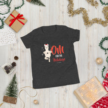 Load image into Gallery viewer, OM For The Holidays Youth Short Sleeve T-Shirt