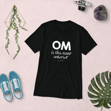 Load image into Gallery viewer, OM Is The New Warrior Short Sleeve Tee
